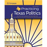 Practicing Texas Politics, Enhanced by Brown, Lyle; Langenegger, Joyce A.; Garcia, Sonia; Biles, Robert E.; Rynbrandt, Ryan, 9780357795699