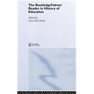 The Routledgefalmer Reader In The History Of Education by Institute of Education; Univer, 9780415345699