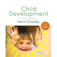 Child Development by Crowley, Kevin, 9781473975699