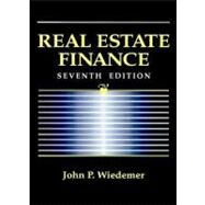 Real Estate Finance by John P. Wiedemer, 9780131855700