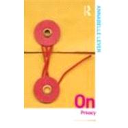 On Privacy by Lever; Annabelle, 9780415395700