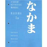 Student Activities Manual for Makino's Nakama 1A by Makino, Seiichi, 9780618965700