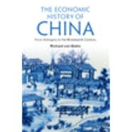 The Economic History of China by Von Glahn, Richard, 9781107615700