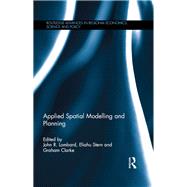 Applied Spatial Modelling and Planning by Lombard; John R., 9781138925700