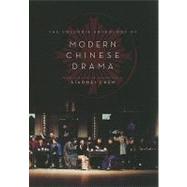 The Columbia Anthology of Modern Chinese Drama by Chen, Xiaomei, 9780231145701