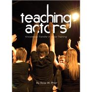 Teaching Actors by Prior, Ross W., 9781841505701