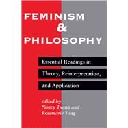 Feminism and Philosophy by Tuana, Nancy; Tong, Rosemarie Putnam, 9780367315702