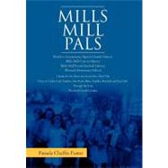 Mills Mill Pals by Foster, Pamela, 9781465395702