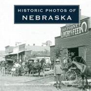 Historic Photos of Nebraska by Stryker, Tad, 9781596525702