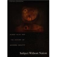 Subject Without Nation by Jonsson, Stefan; Fish, Stanley Eugene; Jameson, Fredric, 9780822325703