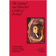 The Stained and Bloodied Cloths of Ireland by Catherine Harper, 9781350445703