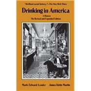 Drinking In America A History by Lender, Mark Edward, 9780029185704