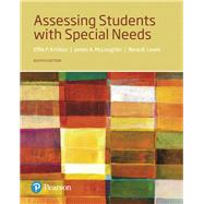 Assessing Students with Special Needs by McLoughlin, James A.; Lewis, Rena B.; Kritikos, Effie P., 9780134575704
