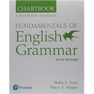 Fundamentals of English Grammar Chartbook by Azar, Betty S; Hagen, Stacy A., 9780135635704