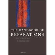 The Handbook of Reparations by De Greiff, Pablo, 9780199545704
