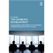 The Gambling Establishment by Orford, Jim, 9780367085704