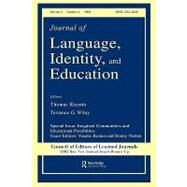 Imagined Communities and Educational Possibilities: A Special Issue of the journal of Language, Identity, and Education by Kanno; Yasuko, 9780805895704