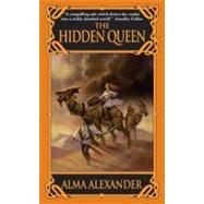 HIDDEN QUEEN                MM by ALEXANDER ALMA, 9780060765705