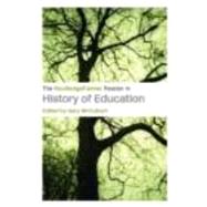 The Routledgefalmer Reader In The History Of Education by Institute of Education; Univer, 9780415345705