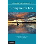 The Cambridge Companion to Comparative Law by Edited by Mauro Bussani , Ugo Mattei, 9780521895705