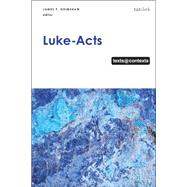 Luke-acts by Grimshaw, James P., 9780567675705