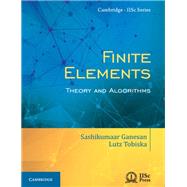 Finite Elements by Ganesan, Sasikumaar; Tobiska, Lutz, 9781108415705