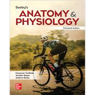 ZANE STATE COLLEGE LOOSE LEAF SEELEY'S ANATOMY AND PHYSIOLOGY by VANPUTTE, 9781264085705