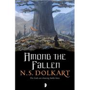 Among the Fallen by DOLKART, NS, 9780857665706