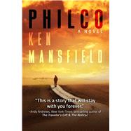 Philco by Mansfield, Ken, 9781682615706