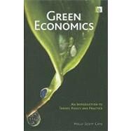 Green Economics : An Introduction to Theory, Policy and Practice by Scott-Cato, Molly, 9781844075706
