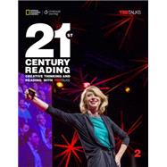 21st Century Reading 2 by Longshaw, Robin; Blass, Laurie; Vargo, Mari; Yeates, Eunice, 9781305265707