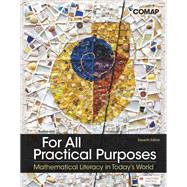 For All Practical Purposes Mathematical Literacy in Today's World by COMAP, 9781319055707