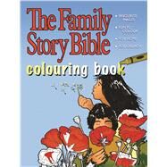 The Family Story Bible Colouring Book by Kyle, Margaret, 9781770645707