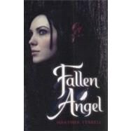 Fallen Angel by Terrell, Heather, 9780061965708