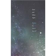 Stars and Other Signs by Poems by Marie Borroff, 9780300095708
