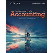 Intermediate Accounting Reporting and Analysis by Wahlen, James M.; Jones, Jefferson P.; Pagach, Donald, 9780357905708