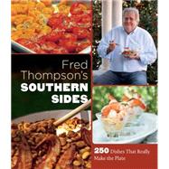 Fred Thompson's Southern Sides by Thompson, Fred, 9780807835708