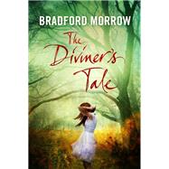 The Diviner's Tale by Morrow, Bradford, 9781848875708