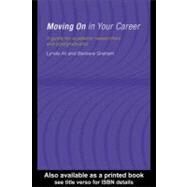 Moving on in Your Career: A Guide for Academics and Postgraduates by Ali, Lynda; Graham, Barbara, 9780203135709