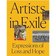 Artists in Exile by Josenhans, Frauke V.; Bozovic, Marijeta (CON); Koerner, Joseph Leo (CON); Luke, Megan R. (CON); Boorsch, Suzanne (CON), 9780300225709
