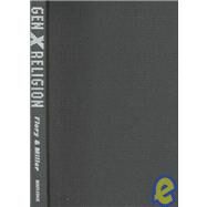 GenX Religion by Flory,Richard W., 9780415925709