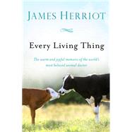 Every Living Thing by Herriot, James, 9781250075710