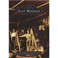 East Windsor by Donahue, Ceil; Bottomley, Jessica, 9781467125710