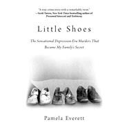 Little Shoes by Everett, Pamela, 9781510755710