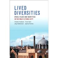 Lived Diversities by Husband, Charles; Alam, Yunis; Httermann, Jrg; Fomina , Joanna, 9781447315711