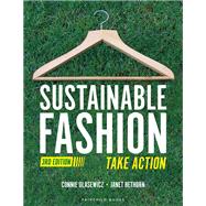 Sustainable Fashion by Connie Ulasewicz; Janet Hethorn, 9781501385711