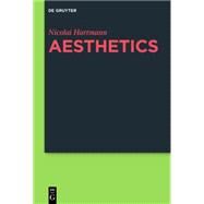 Aesthetics by Hartman, Nicolai; Kelly, Eugene, 9783110275711