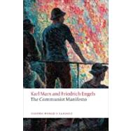 The Communist Manifesto by Marx, Karl; Engels, Friedrich; McLellan, David, 9780199535712