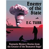 Enemy of the State by E.C. Tubb, 9781434435712