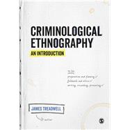 Criminological Ethnography by Treadwell, James, 9781473975712